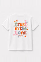 Kinder T-Shirt „Trust in the Lord“ in Weiß