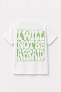 Kinder T-Shirt „I will not be afraid“ in Weiß