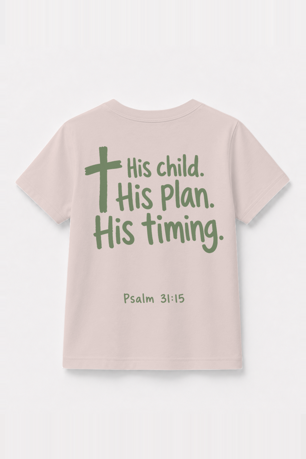 His Child. His Plan. His Timing. Kinder-T-Shirt Rosa, Rückenprint