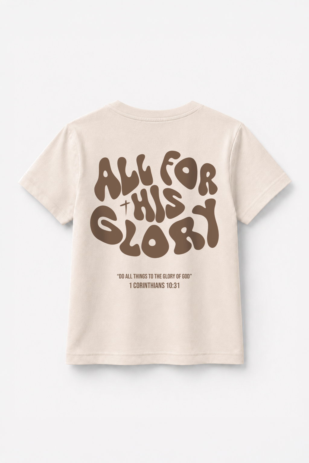 All for his Glory T-Shirt