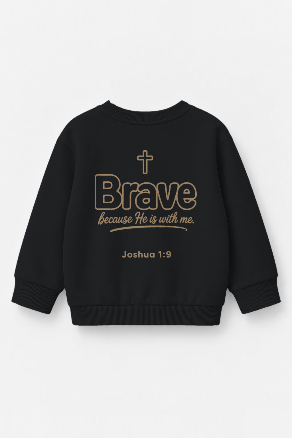 Brave because He is with me Kinder-Sweater in Schwarz