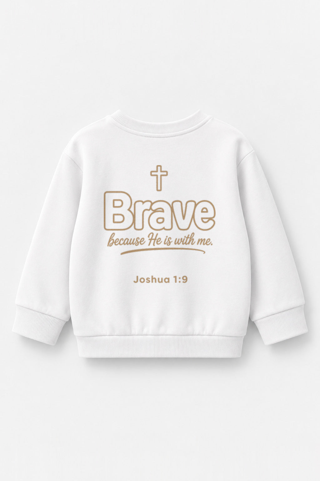 Brave because He is with me Kinder-Sweater in Weiß