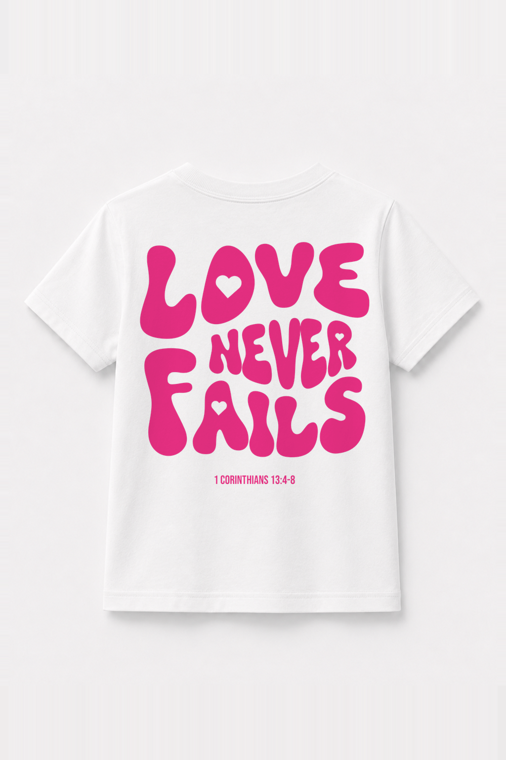 Love never fails Kinder-T-Shirt Weiß, Rückenprint