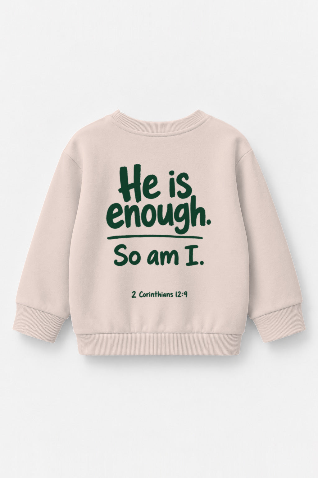 He is enough. So am I. Kinder-Sweater in Rosa