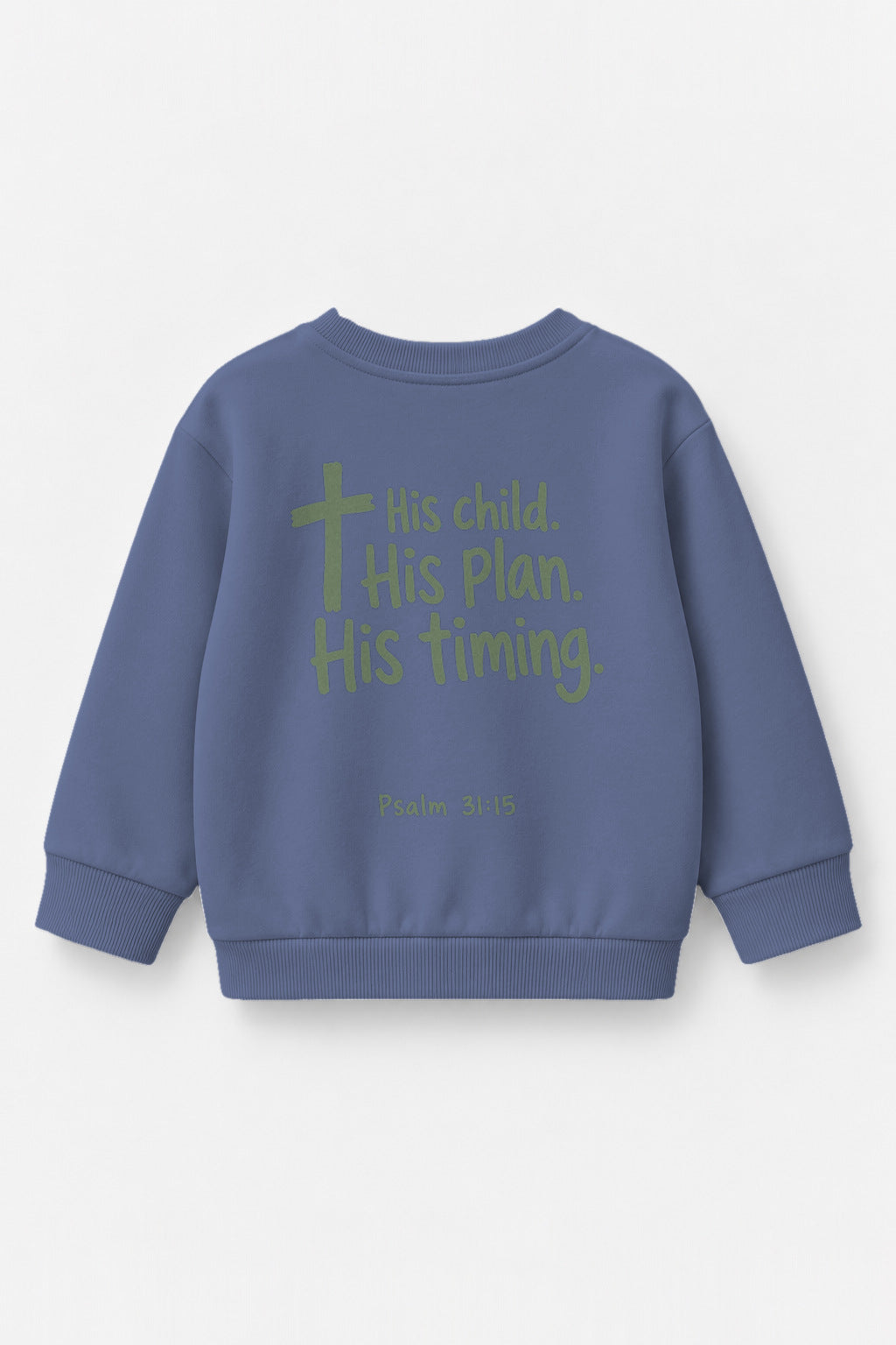 His Child. His Plan. His Timing. Kinder-Sweater in Blau