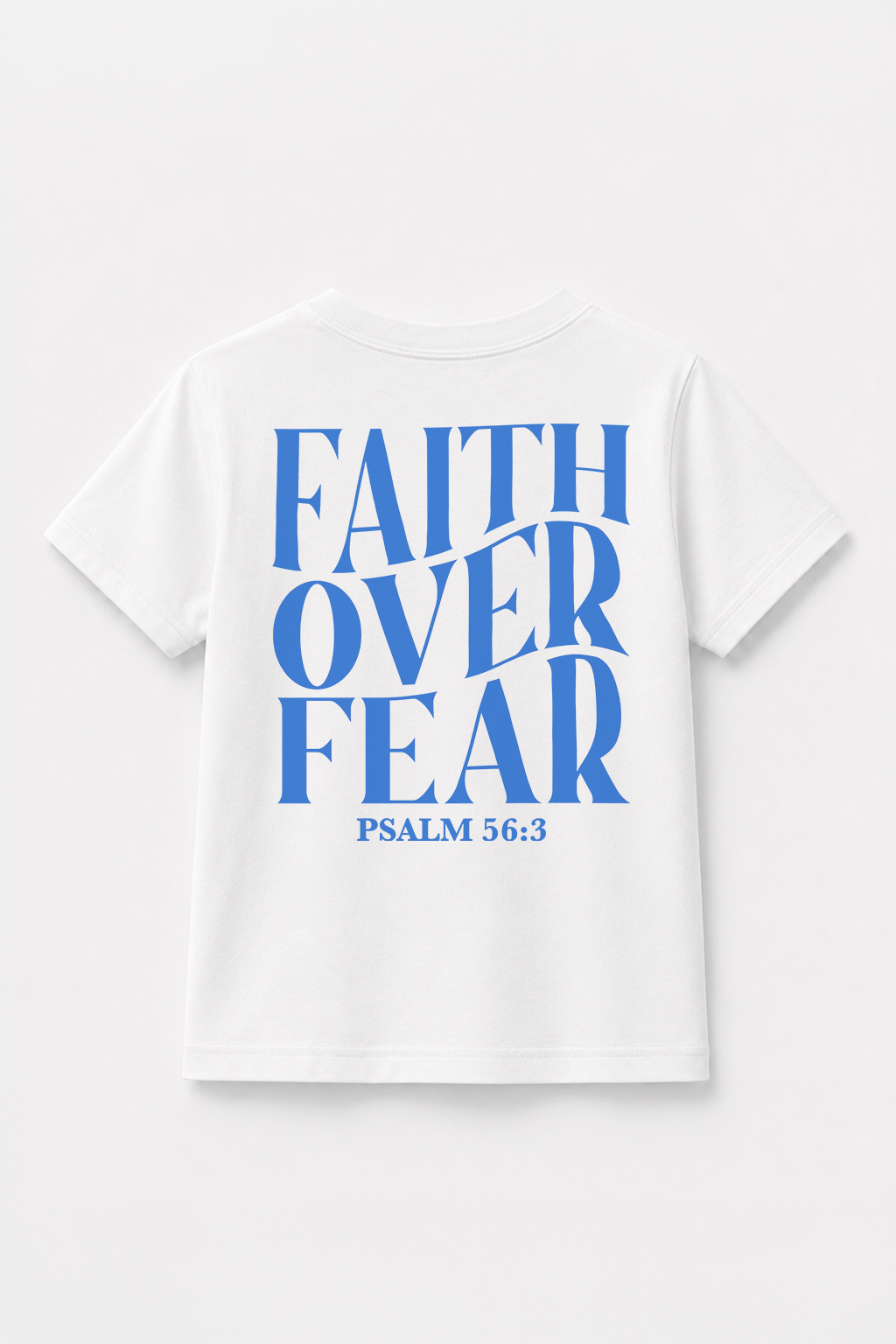 Faith over Fear T-Shirt